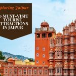 10 Must-Visit Tourist Attractions in Jaipur